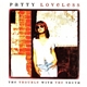 Patty Loveless - The Trouble With The Truth